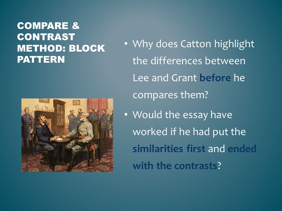 Grant and lee a study in contrasts by bruce catton